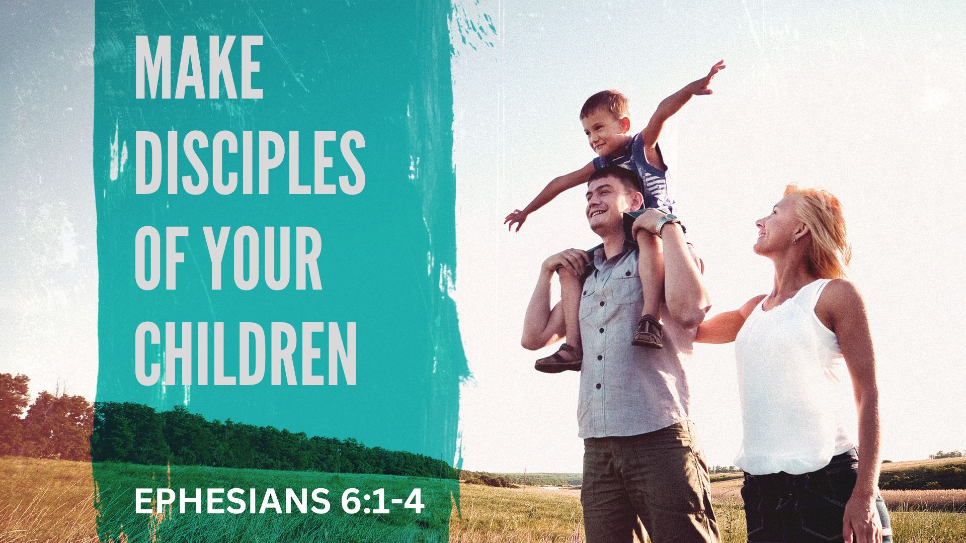 How We Live In Christ – Make Disciples of Your Children Ephesians 6:1-4… See more